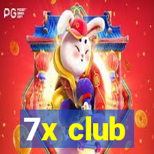 7x club